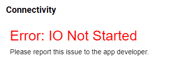 Error IO not started